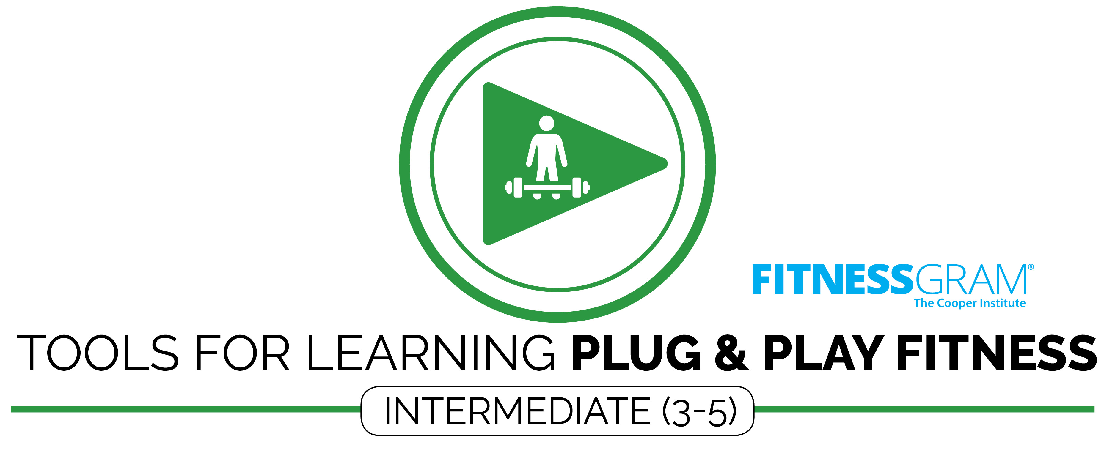 Plug & Play Fitness(Intermediate 3-5)